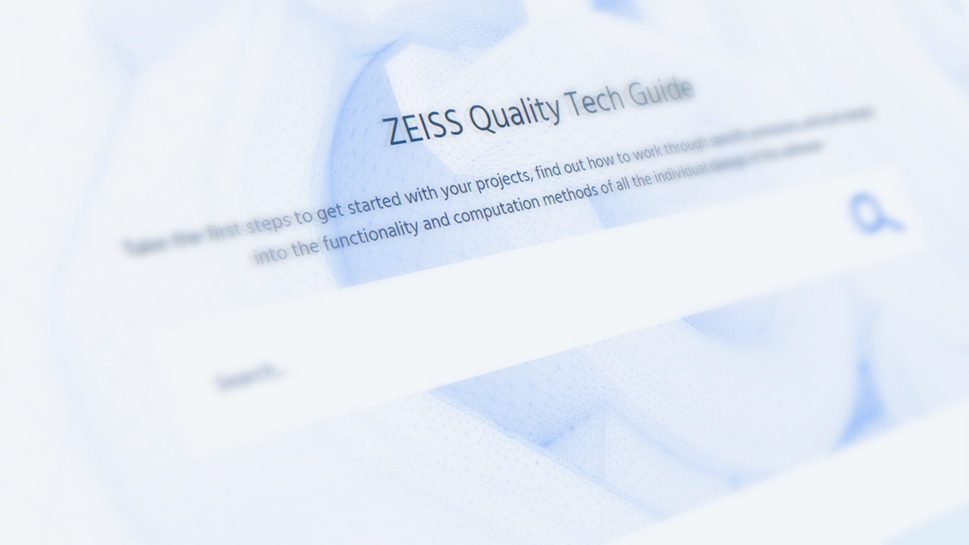 단계별 문서화: ZEISS Quality Tech Guide